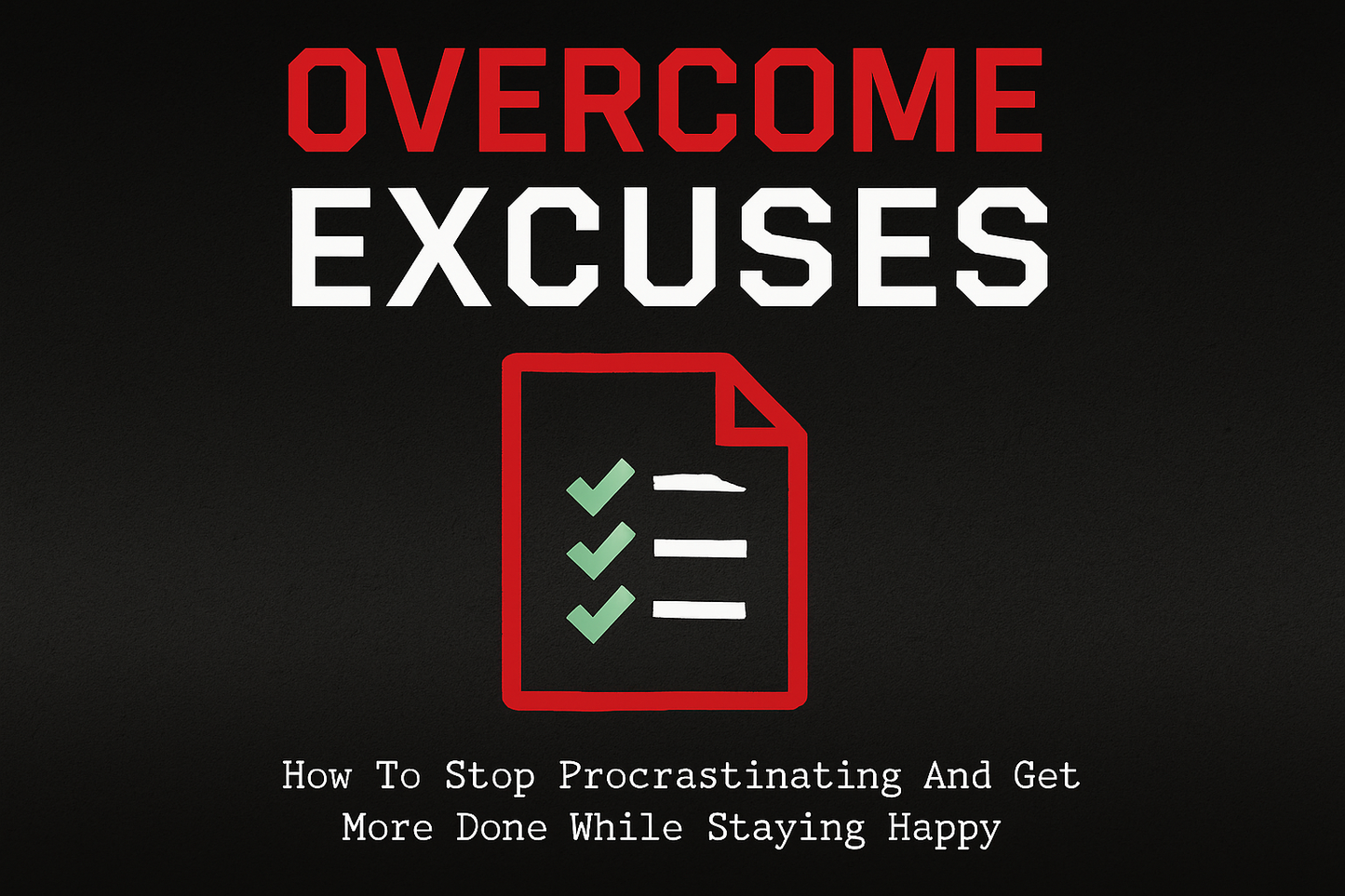 Overcome Excuses book cover recreation
