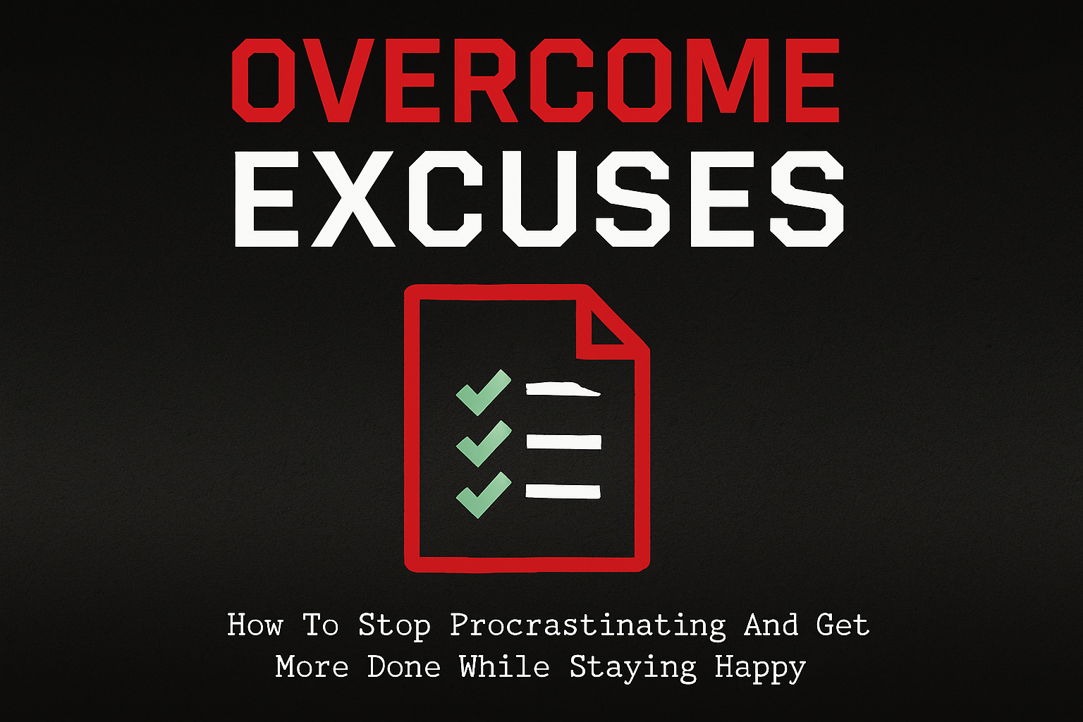 Overcome Excuses book cover recreation