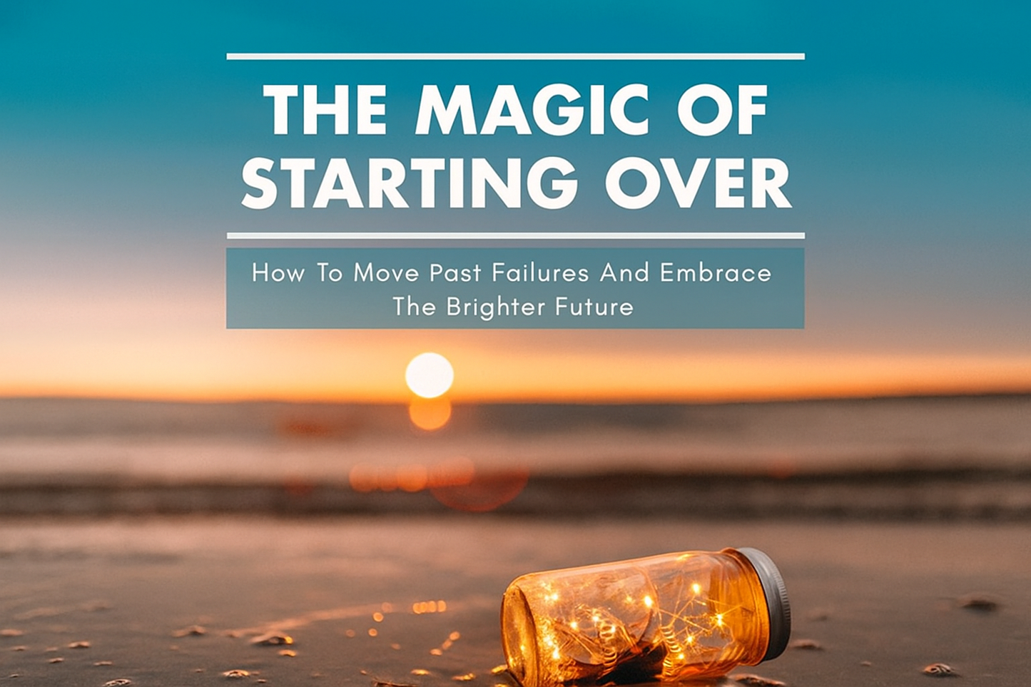 Recreated book cover for The Magic of Starting Over
